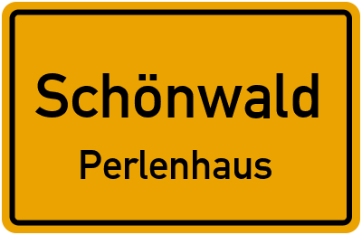 Straßenverzeichnis Schönwald Perlenhaus