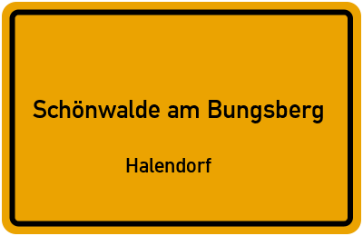 Ortsschild Schönwalde am Bungsberg Halendorf