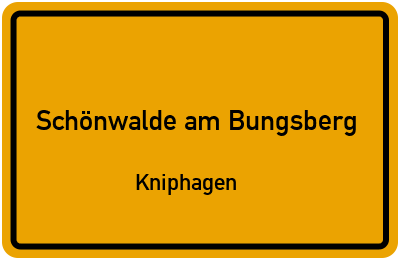 Ortsschild Schönwalde am Bungsberg Kniphagen