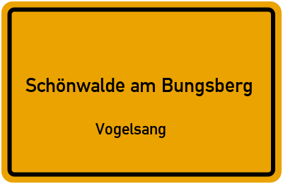 Ortsschild Schönwalde am Bungsberg Vogelsang
