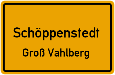 Straßenverzeichnis Schöppenstedt Groß Vahlberg