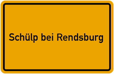 Ortsschild von Gemeinde Schülp bei Rendsburg in Schleswig-Holstein