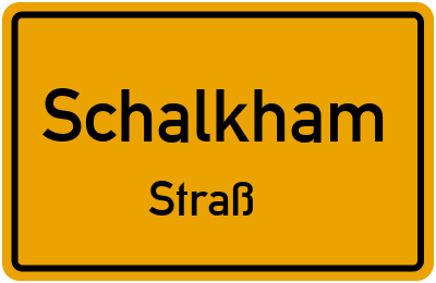 Straßenverzeichnis Schalkham Straß