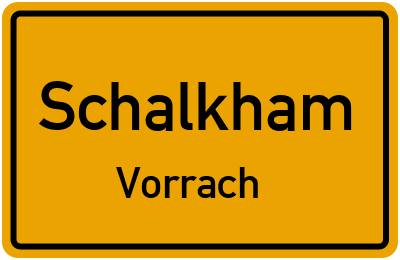 Straßenverzeichnis Schalkham Vorrach