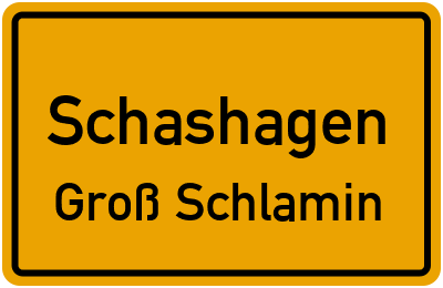 Straßenverzeichnis Schashagen Groß Schlamin