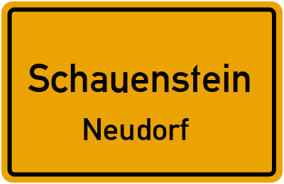 Ortsschild Schauenstein Neudorf