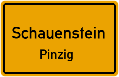Ortsschild Schauenstein Pinzig
