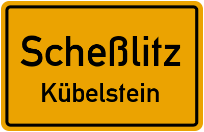 Ortsschild Scheßlitz Kübelstein