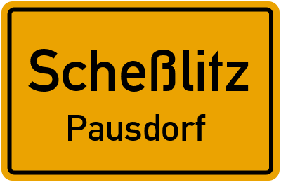 Ortsschild Scheßlitz Pausdorf