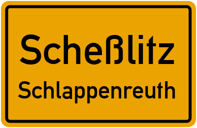 Ortsschild Scheßlitz Schlappenreuth