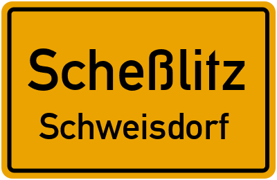 Ortsschild Scheßlitz Schweisdorf