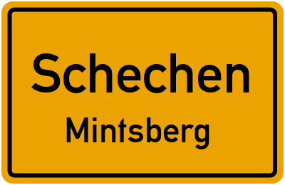 Ortsschild Schechen Mintsberg