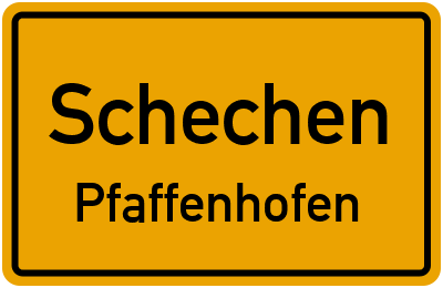 Ortsschild Schechen Pfaffenhofen