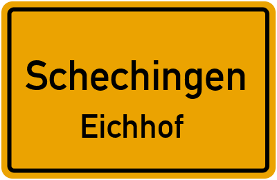 Ortsschild Schechingen Eichhof