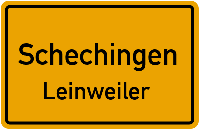 Ortsschild Schechingen Leinweiler