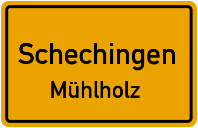 Ortsschild Schechingen Mühlholz