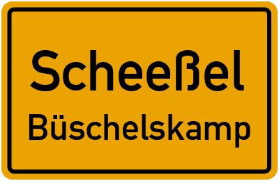Ortsschild Scheeßel Büschelskamp