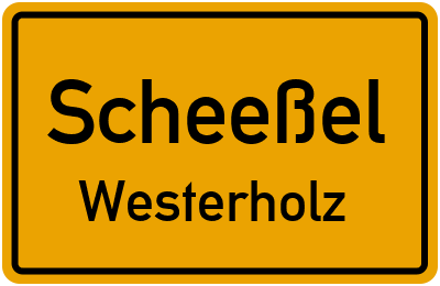 Ortsschild Scheeßel Westerholz
