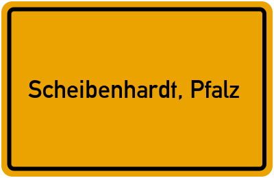 Ortsschild von Gemeinde Scheibenhardt, Pfalz in Rheinland-Pfalz