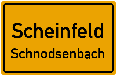 Ortsschild Scheinfeld Schnodsenbach