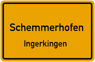 Ortsschild Schemmerhofen Ingerkingen