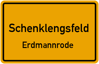 Ortsschild Schenklengsfeld Erdmannrode