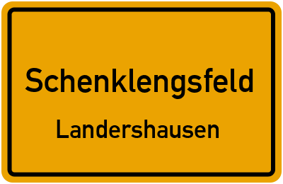 Ortsschild Schenklengsfeld Landershausen