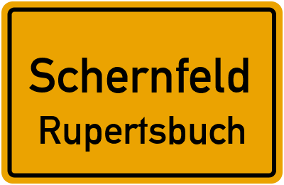 Ortsschild Schernfeld Rupertsbuch