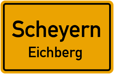 Ortsschild Scheyern Eichberg
