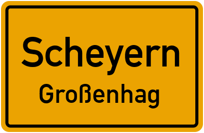 Straßenverzeichnis Scheyern Großenhag