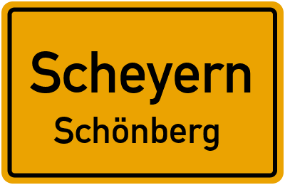 Ortsschild Scheyern Schönberg