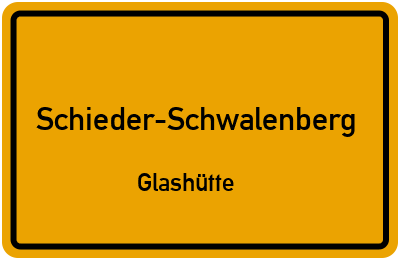 Ortsschild Schieder-Schwalenberg Glashütte