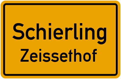 Ortsschild Schierling Zeissethof