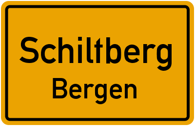 Ortsschild Schiltberg Bergen