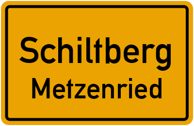 Straßenverzeichnis Schiltberg Metzenried