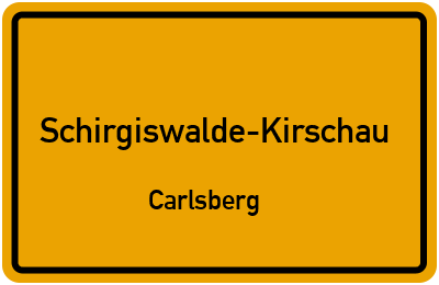 Straßenverzeichnis Schirgiswalde-Kirschau Carlsberg