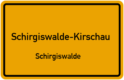 Straßenverzeichnis Schirgiswalde-Kirschau Schirgiswalde