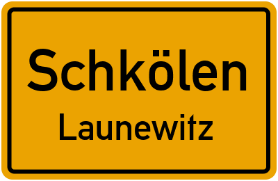 Straßenverzeichnis Schkölen Launewitz