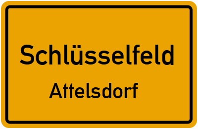 Ortsschild Schlüsselfeld Attelsdorf