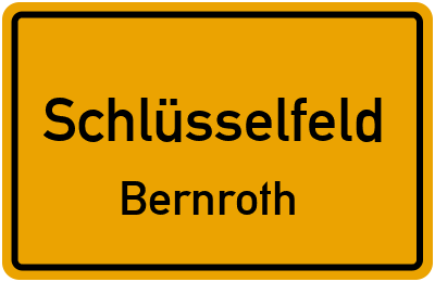 Ortsschild Schlüsselfeld Bernroth