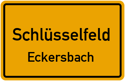 Ortsschild Schlüsselfeld Eckersbach