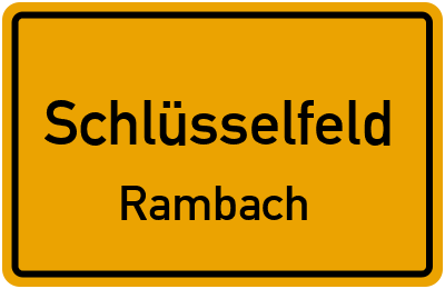 Ortsschild Schlüsselfeld Rambach
