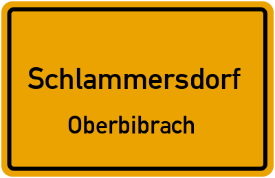 Straßenverzeichnis Schlammersdorf Oberbibrach