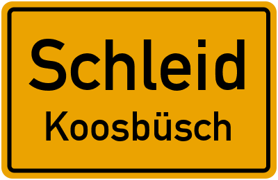 Straßenverzeichnis Schleid Koosbüsch