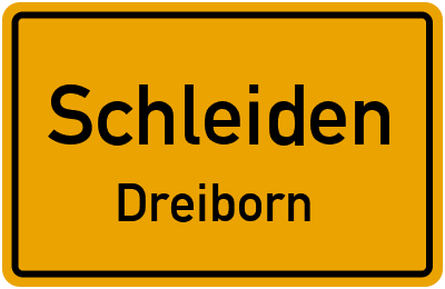 Ortsschild Schleiden Dreiborn