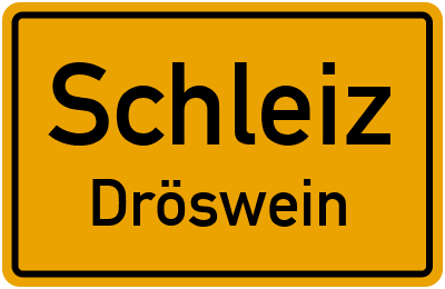 Straßenverzeichnis Schleiz Dröswein
