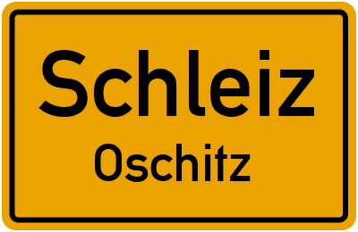 Straßenverzeichnis Schleiz Oschitz