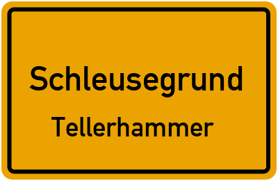 Straßenverzeichnis Schleusegrund Tellerhammer