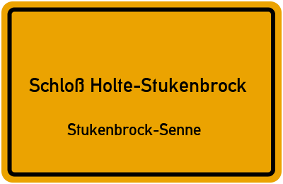 Ortsschild Schloß Holte-Stukenbrock Stukenbrock-Senne