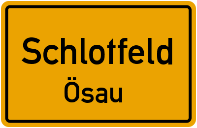 Straßenverzeichnis Schlotfeld Ösau